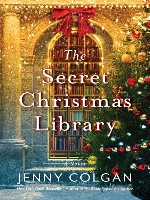 Title details for The Secret Christmas Library by Jenny Colgan - Available
